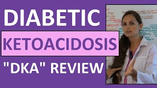 Diabetic Ketoacidosis DKA Nursing  DKA Pathophysiology Treatment Management NCLEX [upl. by Kesley]