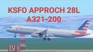 KSFO APPROCH ILA 28L A321200 [upl. by Weight]