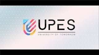 UPES  University Of Tomorrow [upl. by Knowle]