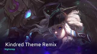 Nightstep  Kindred Theme Remix [upl. by Odlo]