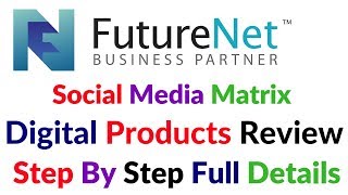 FutureNetclub Matrix Digital Marketing Products Use And Review CloudLanding PageVideo Mail etc [upl. by Okimuk135]