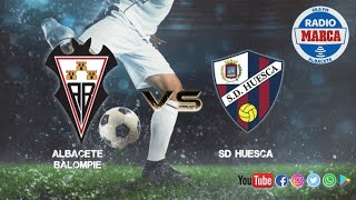 Albacete BalompiĂŠ vs SD Huesca [upl. by Hada163]