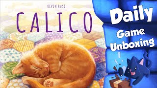 Calico  Daily Game Unboxing [upl. by Zere]