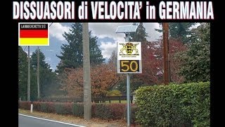 DISSUASORI di VELOCITA in GERMANIA nei centri abitati [upl. by Ames]