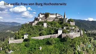 Die weiße Frau von Burg Hochosterwitz [upl. by Aronoh]