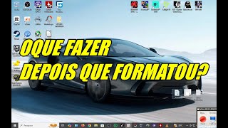 OQUE FAZER DEPOIS QUE FORMATOU O SEU PC GAMER [upl. by Liebowitz]