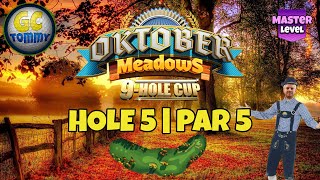 Master QRFR Hole 5  Par 5 ALBA Chance FTP  Oktober Meadows 9hole cup Golf Clash Guide [upl. by Antonino]