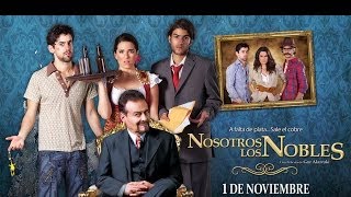 NOSOTROS LOS NOBLES TV Spot 60 [upl. by Fast]