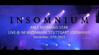 20231207  Insomnium  Pale Morning Star Live  Wizemann Stuttgart [upl. by Hajidahk]