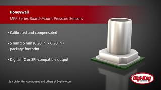 Honeywell MPR Series BoardMount Pressure Sensors  DigiKey Daily [upl. by Nannoc]