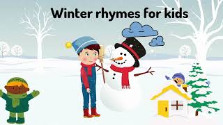 Winter Rhymes for Kids YouTube  Winter Songs for Toddlers Lyrics [upl. by Ghassan156]