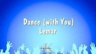 Dance with You  Lemar Karaoke Version [upl. by Ailat]