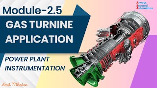 Module 25 Gas Turbine Application [upl. by Maxma]