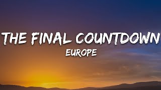 Europe  The Final Countdown Lyrics [upl. by Annaihr]