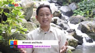 SHS Earth Life and Science Q1 Ep2 Mineral and Rocks [upl. by Barn]