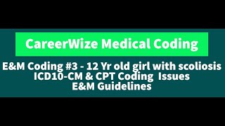 EampM Coding Scenario 3 [upl. by Wilhelmina]