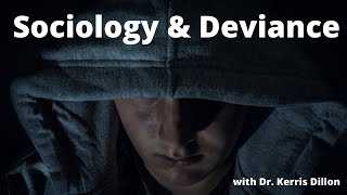 Sociology and Deviance [upl. by Anemaj]