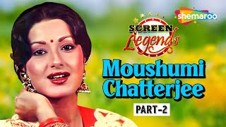 Screen Legends  Moushumi Chatterjee Part 2 Rare Interview Benaam Roti Kapda Aur Makaan RJ Adaa [upl. by Warenne]