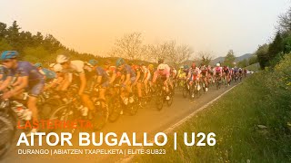 AITOR BUGALLOREN OROIMENEZKOA 2021  ABIATZEN TXAPELKETA  DURANGO  ELITESUB23 [upl. by Notgnirrac569]