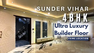 4BHK IN Sunder Vihar BRAND NEW ULTRA LUXURY PROPERTY IN WEST DELHI  Paschim Vihar Property [upl. by Rasmussen]