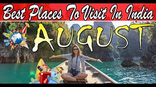 Best Places To Visit In August In India 2024  August Tour plan In India  Plan With Me In August [upl. by Hazem]