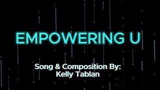 Empowering U Lyric Video [upl. by Arad]