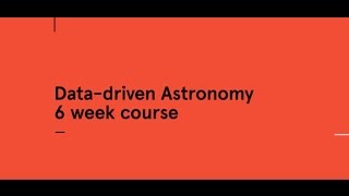 Datadriven Astronomy online course [upl. by Isacco]