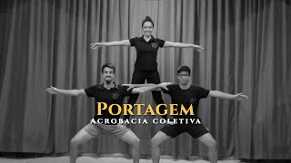 Portagens  Acrobacia coletiva [upl. by Nennahs]