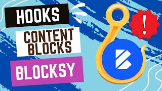 How to make a Custom Hook  Blocksy Content Blocks [upl. by Beatrisa713]