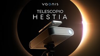 ¡HESTIA el nuevo telescopio inteligente de Vaonis [upl. by Umeh688]