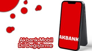 Akbank Mobil Dil Değiştirme  Akbank Dil Ayarları [upl. by Ul]