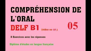 DELF B1  Compréhension de loral no 5 [upl. by Leikeze434]