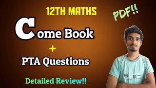 12th Maths Come Book amp PTA Questions 202324PDFDetailed reviewHow to use [upl. by Hauser480]