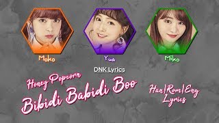 Honey Popcorn 허나팝콘  Bibidi Babidi Boo 비비디바비디부 HanRomEng ColourCoded Lyrics [upl. by Air]