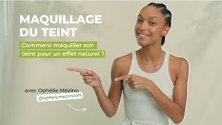 TUTO N°1  Comment maquiller son teint pour un effet naturel [upl. by Samantha455]