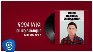 Chico Buarque  Roda Viva Chico Buarque Vol 3 Áudio Oficial [upl. by Roach816]