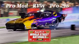 World Street Nationals XXXI  Pro Mod  RVW  Pro 275  Saturday Night Qualifying [upl. by Flodnar]