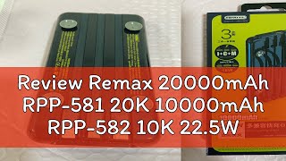 Review Remax 20000mAh RPP581 20K 10000mAh RPP582 10K 225W Fast Charging Mobile Power Bank With 2 [upl. by Cianca]