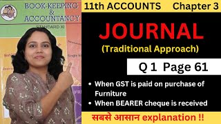 Class 11 Q 1 page 61 Journal Entry questions  11th Accounts Ch 3 Maharashtra Board  Pooja Kela [upl. by Aprilette]