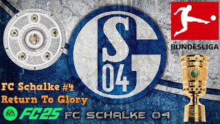 FC 25 Schalke Career Mode 4 Late Heroics [upl. by Nahsad]