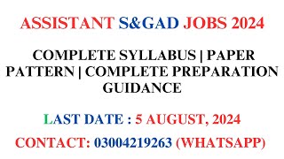 Assistant SampGAD Jobs 2024  Complete Syllabus  Paper Pattern  Complete Preparation Guidance [upl. by Jaqitsch]