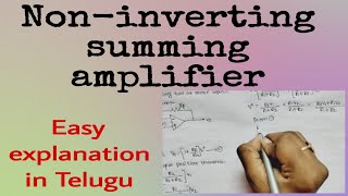 Noninverting summing amplifier in Telugu [upl. by Assilav419]