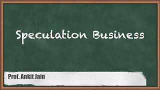 Speculation Business  Profits and Gains from Business or Profession [upl. by Namyac]