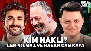 Cem Yılmaz  Hasan Can Kaya Kavgası  Kim Haklı [upl. by Dre]