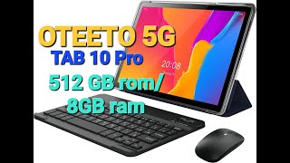 UNBOXING OTEEBO TAB 10 PRO  512GB ROM  8 GB RAM  8000 MAH  5G [upl. by Saunderson]