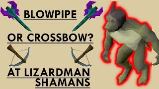 OSRS Blowpipe vs Crossbow at Lizardman shamans [upl. by Attenehs499]