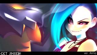 「Circus Remix」Get Jinxed  League of Legends 【Anna】 [upl. by Ereveniug]