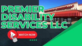 Premier Disability Services LLC  Reviews  Legit [upl. by Sherm154]