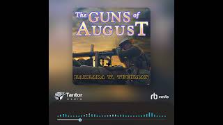 Audiobook Sample The Guns of August [upl. by Alleen]