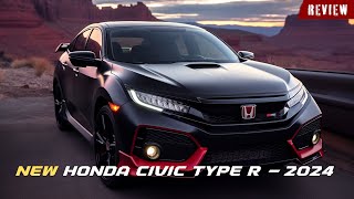 2024 Honda Civic Type R Review  Why It Dominates the Streets [upl. by Patsis]